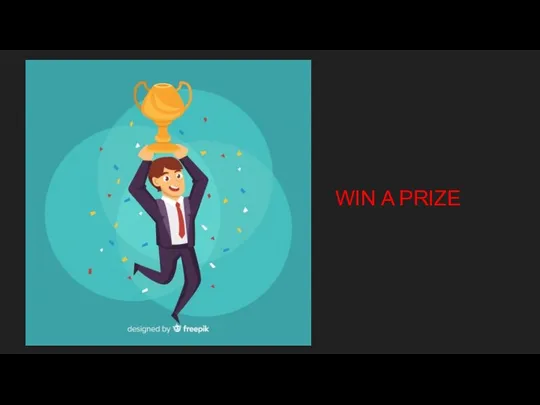 WIN A PRIZE