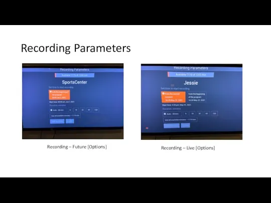 Recording Parameters Recording – Future [Options] Recording – Live [Options]