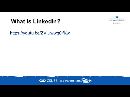 What is LinkedIn? https://youtu.be/ZVlUwwgOfKw