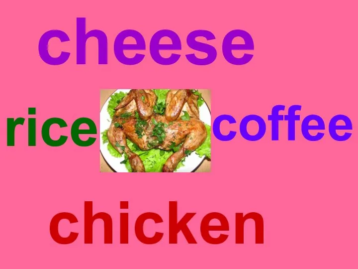 chicken rice cheese coffee