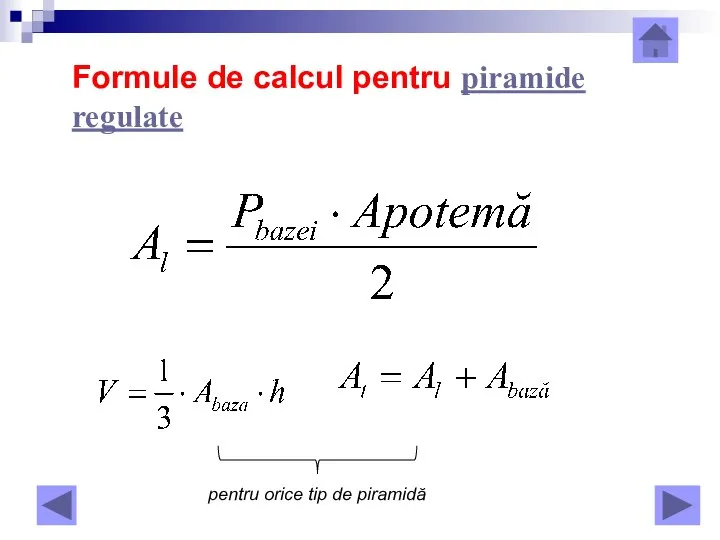 Formule de calcul pentru piramide regulate pentru orice tip de piramidă