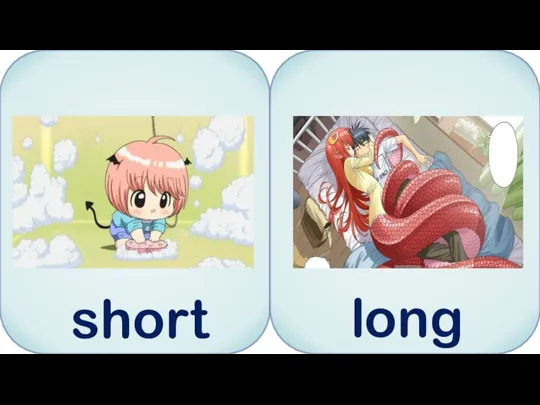 short long