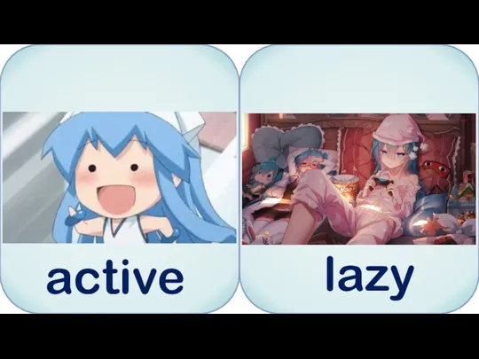 active lazy