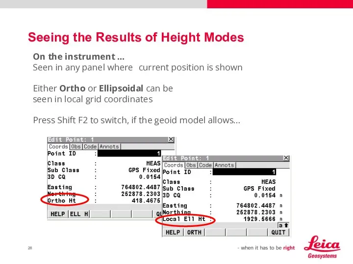 Seeing the Results of Height Modes On the instrument ... Seen in