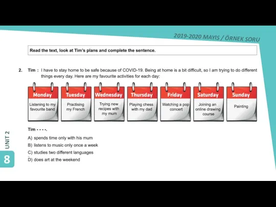 2019-2020 MAYIS / ÖRNEK SORU UNIT 2