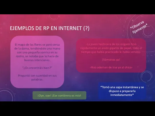 EJEMPLOS DE RP EN INTERNET (?) El mago de las flores se