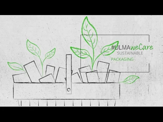SUSTAINABLE PACKAGING