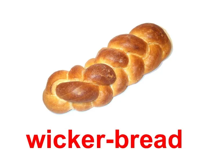 wicker-bread