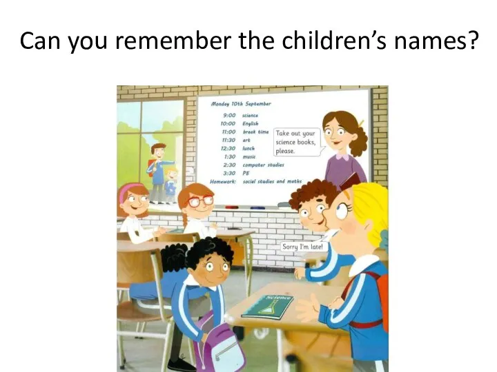 Can you remember the children’s names?