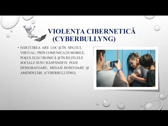 VIOLENȚA CIBERNETICĂ (CYBERBULLYNG) HĂRȚUIREA ARE LOC ȘI ÎN SPAȚIUL VIRTUAL: PRIN COMUNICAȚII