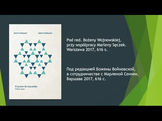 Pod red. Bożeny Wojnowskiej, przy współpracy Marleny Sęczek. Warszawa 2017, 616 s.