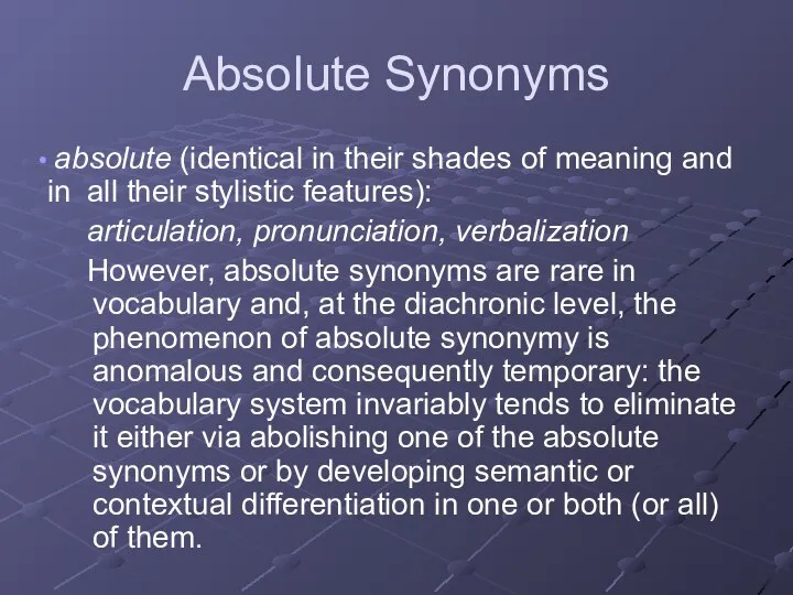 Absolute Synonyms absolute (identical in their shades of meaning and in all