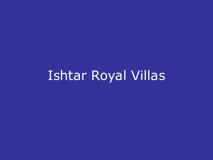 Ishtar Royal Villas