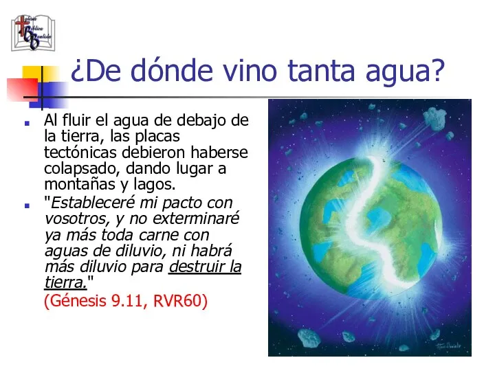 ¿De dónde vino tanta agua? Al fluir el agua de debajo de