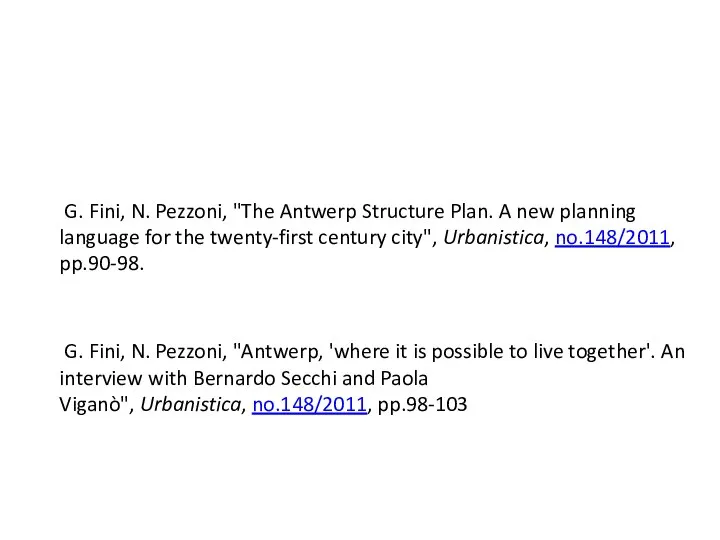 G. Fini, N. Pezzoni, "The Antwerp Structure Plan. A new planning language