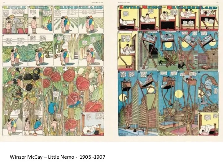 Winsor McCay – Little Nemo - 1905 -1907
