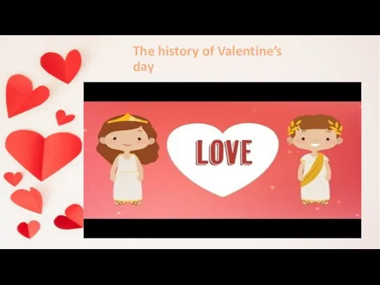The history of Valentine’s day