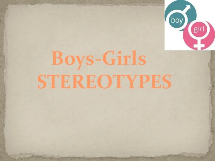 Boys-Girls STEREOTYPES