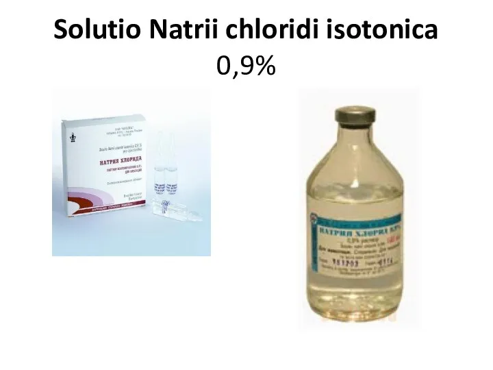 Solutio Natrii chloridi isotonica 0,9%