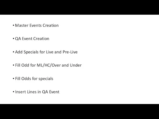 Master Events Creation QA Event Creation Add Specials for Live and Pre-Live