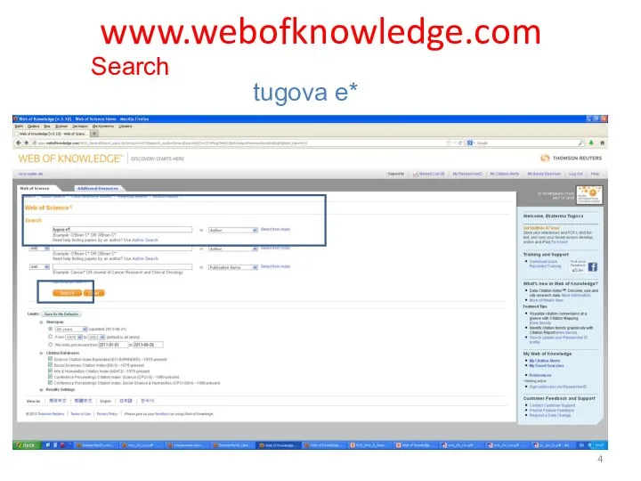 www.webofknowledge.com Search tugova e*