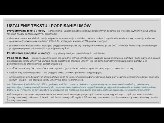 Przygotowanie tekstu umowy – opracowania i uzgadniania tekstu umów dwustronnych dokonuje się