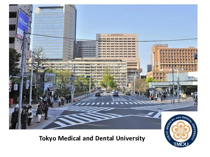 Tokyo Medical and Dental University