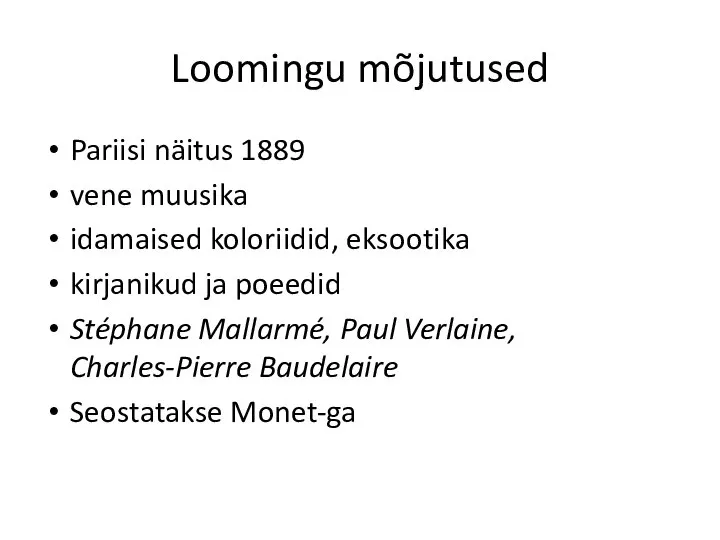 Loomingu mõjutused Pariisi näitus 1889 vene muusika idamaised koloriidid, eksootika kirjanikud ja