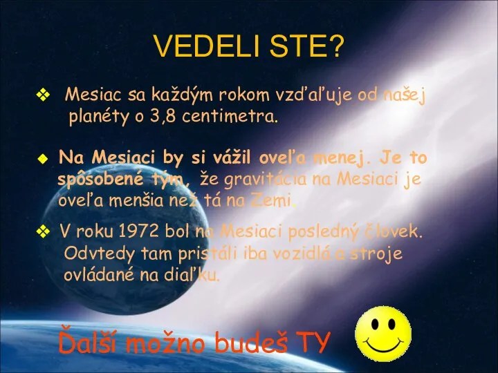 VEDELI STE? Mesiac sa každým rokom vzďaľuje od našej planéty o 3,8