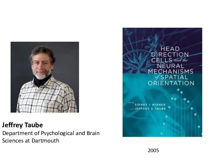 Jeffrey Taube Department of Psychological and Brain Sciences at Dartmouth 2005