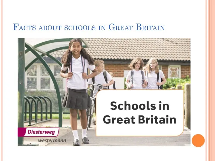Facts about schools in Great Britain