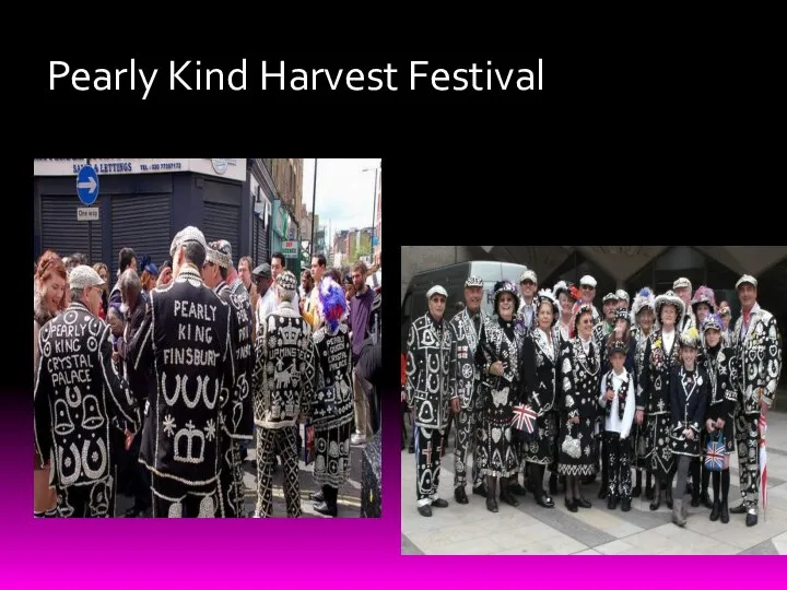 Pearly Kind Harvest Festival