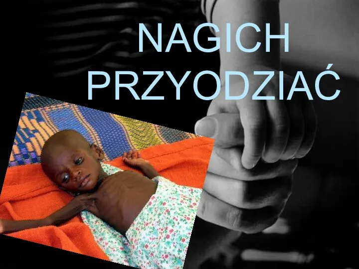 NAGICH PRZYODZIAĆ