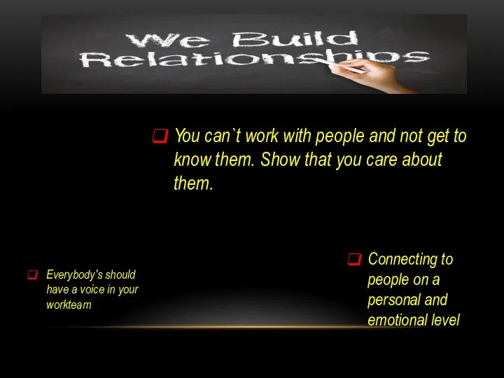 You can`t work with people and not get to know them. Show