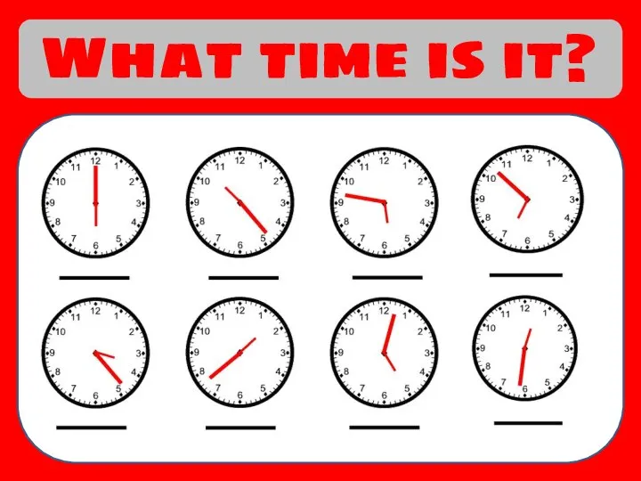 What time is it?