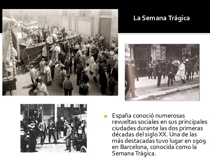 España conoció numerosas revueltas sociales en sus principales ciudades durante las dos