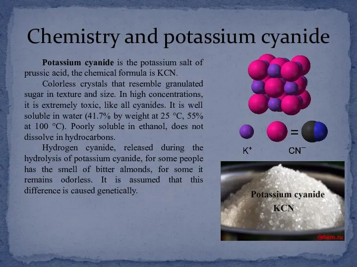 Chemistry and potassium cyanide Potassium cyanide is the potassium salt of prussic