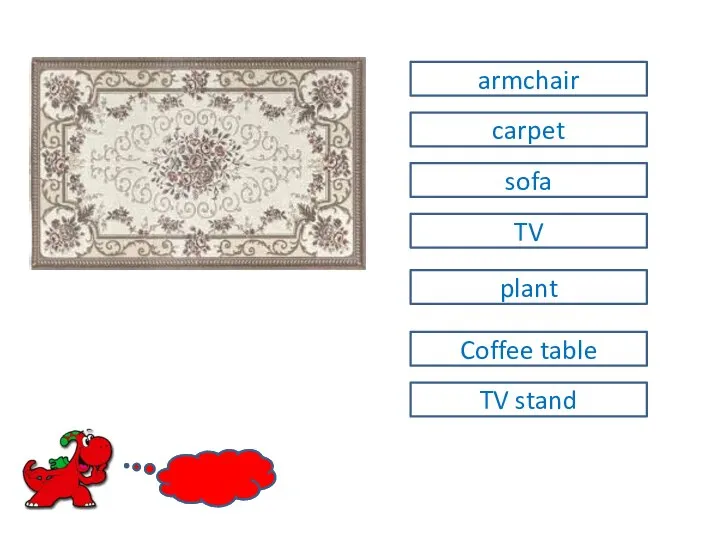 TV stand Coffee table sofa plant armchair carpet TV