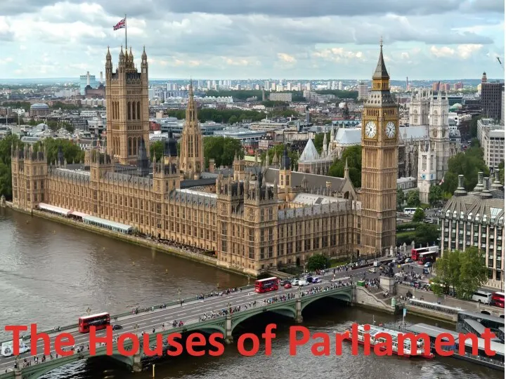 The Houses of Parliament