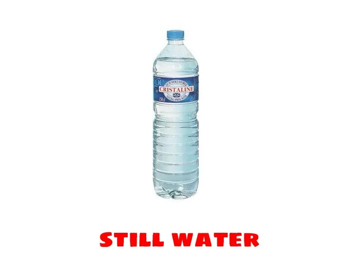 still water