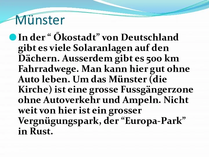 Münster In der “ Őkostadt” von Deutschland gibt es viele Solaranlagen auf