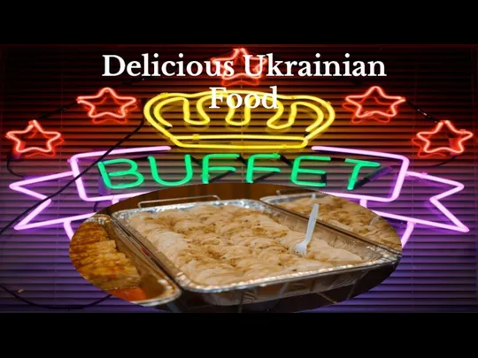 Delicious Ukrainian Food