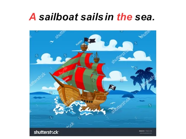 A sailboat sails in the sea.