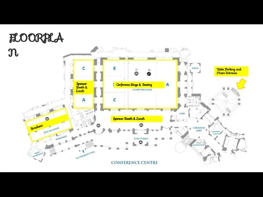 Breakout Sponsor Booth & Lunch Valet Parking and Main Entrance Conference Stage