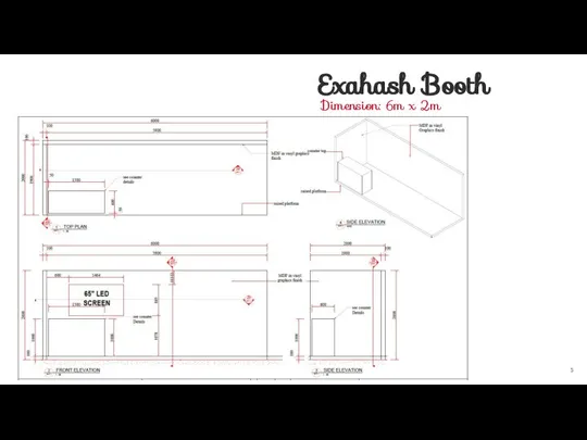 Exahash Booth Dimension: 6m x 2m