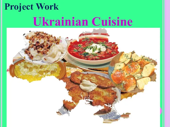 Project Work Ukrainian Cuisine
