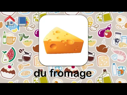 du fromage