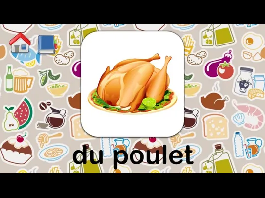 du poulet