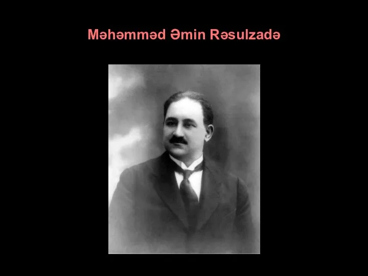 Məhəmməd Əmin Rəsulzadə