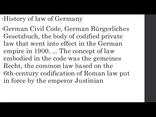 History of law of Germany German Civil Code, German Bürgerliches Gesetzbuch, the